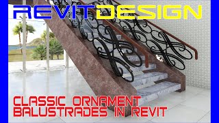 RD109 How to make a Classic Ornament Stair Railings in Revit Classic Ornament Baluster in Revit [upl. by Naujuj908]