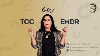 TCC OU EMDR SAIBA A DIFERENÇA [upl. by Liahcim]