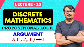 Propositional Logic 4  ARGUMENT  Discrete Mathematics [upl. by Eelam]