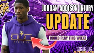 Minnesota Vikings WR Jordan Addison Returns to Practice and Could Play this Sunday [upl. by Merth922]