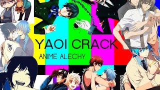 YAOI CRACK  \° W ° 1 [upl. by Maxia]