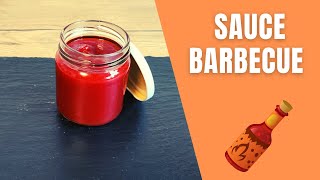 SAUCE BARBECUE  Recette facile et rapide maison [upl. by Milurd]