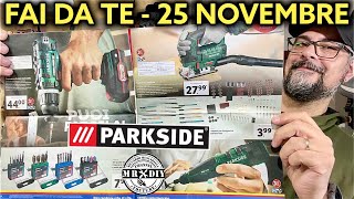 Volantino Parkside lidl fai da te 25 novembre 21 Trapano avvitatore levigatrice a penna Muscarella [upl. by Aroon745]