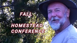 HOMESTEAD CONFERENCE 2024 LEARN ESSENTIAL SKILLS TOOLS AND COMMUNITY BUILDING [upl. by Baiel434]