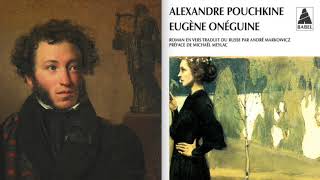 Alexandre Pouchkine  Eugène Onéguine 2005  France Culture [upl. by Essilec]