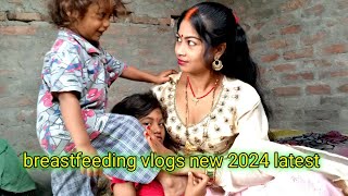 breastfeeding vlogs new 2024 latest [upl. by Oidgime]