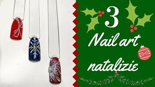 3 NAIL ART NATALIZIE FACILI E DEFFETTO [upl. by Nrubua]