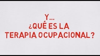 ¿Qué es la Terapia ocupacional Docuterapia [upl. by Diad]