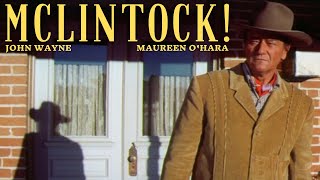 JOHN WAYNE in MCLINTOCK  Maureen OHara  FULL MOVIE 1963 720p [upl. by Ikkir]