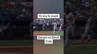 Devers vs Gerrit Cole YoSoyTuPapá [upl. by Barrow]