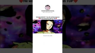 Android 17 wish  ❤️🤗 [upl. by Aneres624]