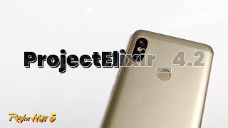 REVIEW CUSTOM ROM PROJECT ELIXIER 42  Xiaomi Note 5 Whyred [upl. by Haraj129]