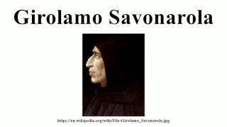 Girolamo Savonarola [upl. by Heringer726]