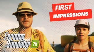 LIVE FS25 First Impressions and first live stream [upl. by Aicilaana]