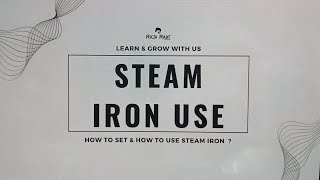 How to use Steam Iron [upl. by Arze]