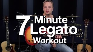 7 Minute Legato Workout  Hammer Ons amp Pull Offs [upl. by Ange]