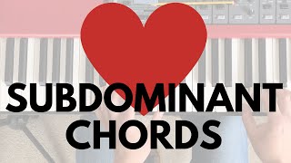 Why I Love The Subdominant Chord And You Should Too [upl. by Beshore466]