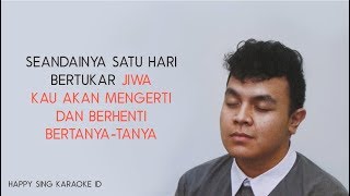 Tulus  Tukar Jiwa Karaoke [upl. by Kella]