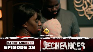 Série  Déchéances  Saison 2  Episode 28  Bande annonce [upl. by Fabozzi]