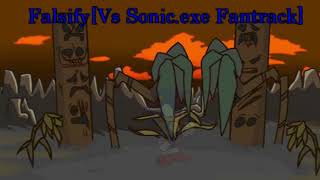 Falsify  Vs Sonicexe Fantrack [upl. by Anaila]