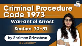 Warrant of Arrest under section 70  81 of CrPC  Studyiq Judiciary [upl. by Almond384]