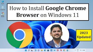 How to Install Google Chrome Browser on Windows 11  Complete Installation [upl. by Hajed122]