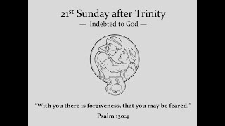 21st Sunday after Trinity [upl. by Agueda]