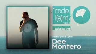 DEE MONTERO Redolent Music Radio Episode 196 [upl. by Daney]