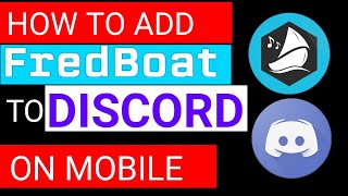 How to add Fredboat to Discord in Mobile  Music in Discord  Simple Easy Steps  Epic Savior [upl. by Iddet]