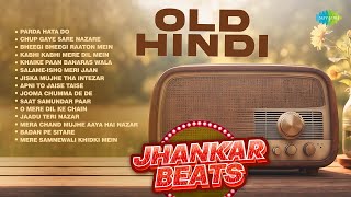 Old Hindi Remix Songs  Parda Hata Do  Kabhi Kabhi  Jiska Mujhe tha Saat Samundar  Jhankar Beats [upl. by Ahtenek]