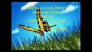 quot FARFALLA COLORATAquot  Musica di VINCENZO COCCIONE  Testo di CAMILLO COCCIONE [upl. by Aroda]