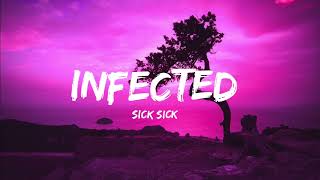 SickickInfectedlyricsSlowed and Reverbed [upl. by Hudnut466]