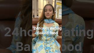 24hours eating 😱😱😱baked food 🤯🤯🤯challenge [upl. by Caryl]