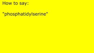 How to pronounce phosphatidylserine [upl. by Vita]