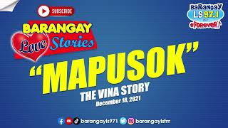 Barangay Love Stories NBSB nakabingwit ng manyak Vina Story [upl. by Heidt]