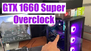 OVERCLOCK your GTX 1660 Super for More FPS [upl. by Natelson]