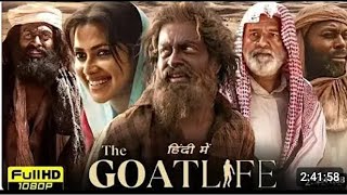 The Goat Life Full Movie In Hindi  Prithviraj Sukumaran  Amala Paul  Jimmy Jean [upl. by Gaven]