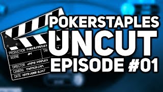 PokerStaples UNCUT  Episode 01 Hot 33 Win [upl. by Bremer]