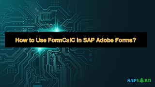 How to Use FormCalC Script in SAP Adobe Forms [upl. by Proudlove]