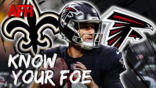 Know Your Foe New Orleans Saints vs Atlanta Falcons Preview [upl. by Adnouqal]