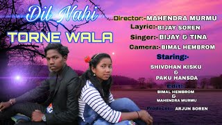 Dil nahi todne wala new santhali full video 2020 [upl. by Ayoj915]