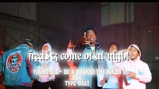 Freakz Come Out At Night Sample  Young SloBe X Drakeo the Ruler X Ebk [upl. by Mckenzie]