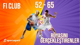 Fİ CLUB  Rüyasını Gerçekleştirenler  Div 3  Sporsepeti Basketbol Ligi [upl. by Jaclin128]