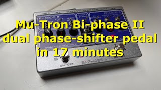 MuTron Biphase II dual phaseshifter pedal in 17 minutes [upl. by Damour]