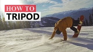 How to Tripod Snowboarding  Snowboard Butter Tricks [upl. by Klina]