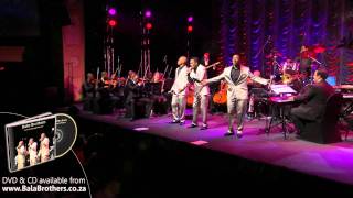 Bala Brothers  Circle Of Life Live at Emperors Palace [upl. by Erelia]