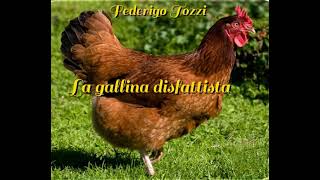 Federigo Tozzi La gallina disfattista Lettura di Luigi Loperfido [upl. by Asiret709]