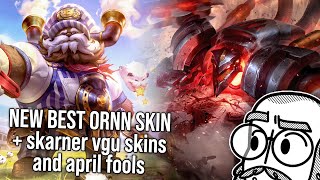 TBSkyen reacts to THE BEST ORNN SKIN april fools skins and Skarner VGU skins [upl. by Samale]