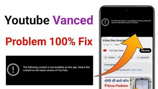 youtube vanced not working  youtube vanced the following content is not available [upl. by Nelli]