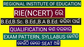 REGIONAL BEd 2022RIE NCERT BEd ENTRANCEEXAM PATTERNSYLLABUSELIGIBILITYRIE BBSRNCERT [upl. by Iznek100]